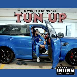 TUN UP (Explicit)