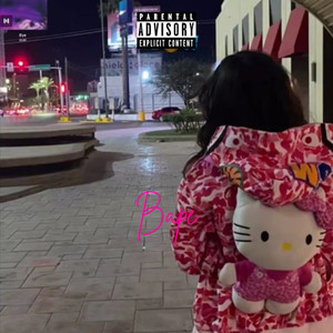 Bape (Explicit)