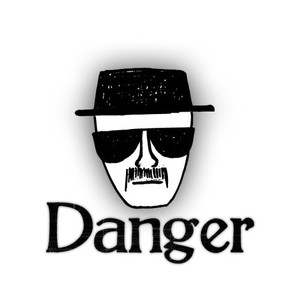 Danger