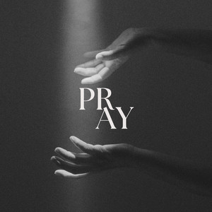 PRAY