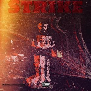 Strike (Remix) [Explicit]