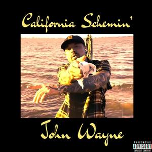 California Schemin' (Explicit)