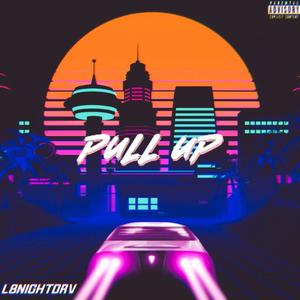 Pull Up (Explicit)