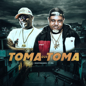 Toma Que Toma (Explicit)