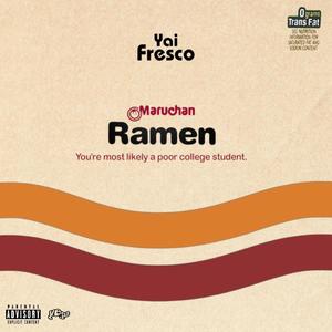 Top Ramen (Explicit)