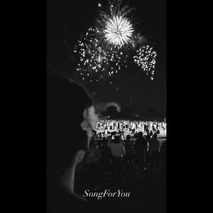 SongForYou (Explicit)