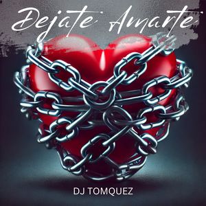 Dejate Amarte