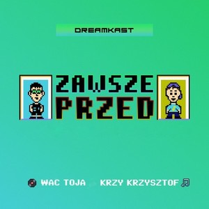 Zawsze Przed