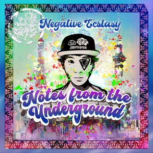 Notes from the Underground (Explicit)