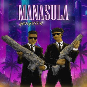 Manasula Gangster