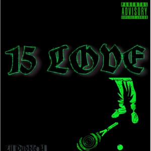 15Love (Explicit)