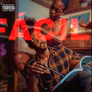 Fácil (Explicit)