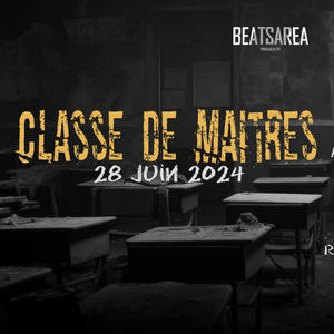 Classe De Maitres (feat. Tony sawyer, LXtrM, Mazak, Tank Musik, SkeezzDeez, EZ, Aspect Mendoza, Akxl, Pthd, Punch, Mascaz, Vag, Brh, Rick L'entourage, Paradox & Saye) (Explicit)