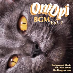 Oniopi BGM, Vol. 1