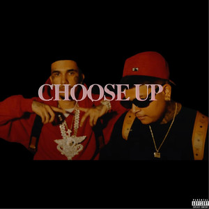 Choose Up (Explicit)