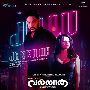 Jillu Jakkamma (From "Vallan")