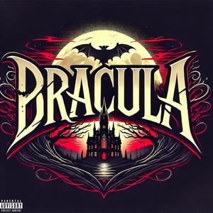 DRACULA (feat. Jabber) [Explicit]