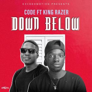 Down Below (feat. King Razer)