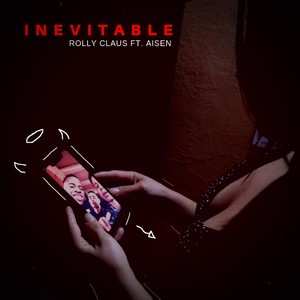 Inevitable (Explicit)