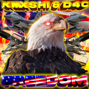 FREEDOM (Explicit)