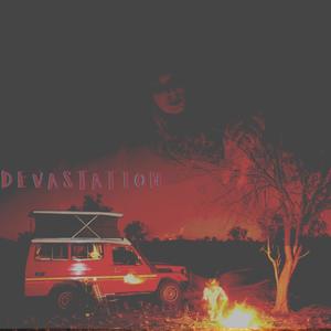 Devastation (Explicit)
