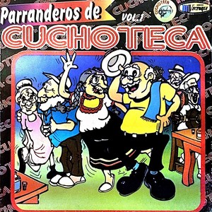 Parranderos de Cuchoteca (Vol.1)