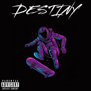 Destiny (Explicit)