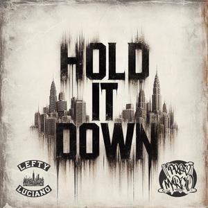 Hold It Down (feat. PrevMarco)
