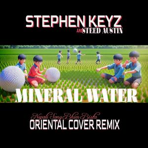 Mineral Water (feat. Bhim Bista) (Oriental Cover)