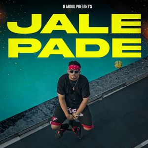 Jale Pade (Explicit)