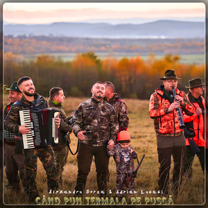 Când Pun Termala Pe Puscă