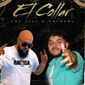 EL COLLAR (Explicit)