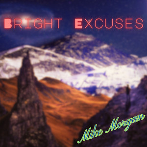 Bright Excuses