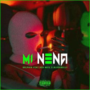 Mi Nena (feat. Red Note & Blxckoslley)