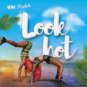 Look Hot (Radio Edit)