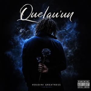 Quelqu'un (Explicit)
