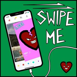 Swipe Me! (Explicit)