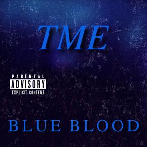 Blue Blood (Explicit)