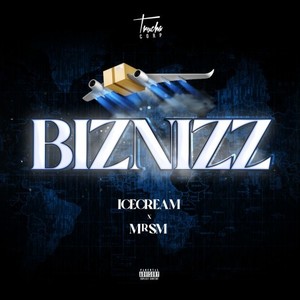 Biznizz (Explicit)