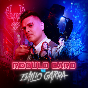 Régulo Caro vs. Emilio Garra (Explicit)