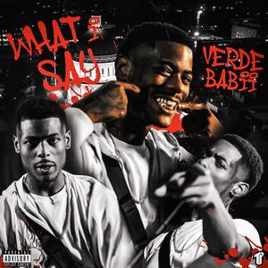 What I Say (Explicit)