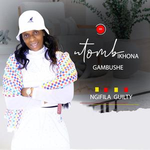 Ngifila Guilty (feat. Mbuso Mpungose)