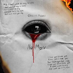 No More(feat. Madcow) (Explicit)