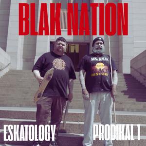 Blak Nation (feat. PRODIKAL-1)