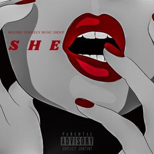 SHE (feat. Takki Dangerfield & Drum-a-HALLic) [Explicit]