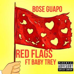 Red Flags (feat. Baby Trey) [Explicit]