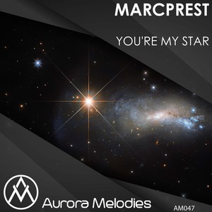 You're My Star (Original Mix)