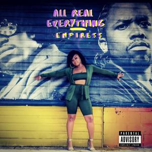 All Real Everything (Explicit)