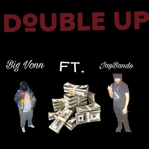 DOUBLE UP (Explicit)