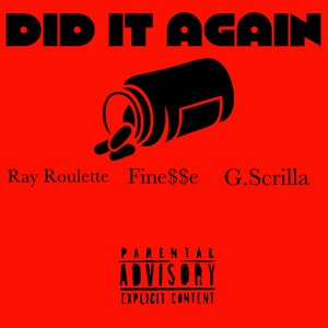 Did It Again (Explicit)